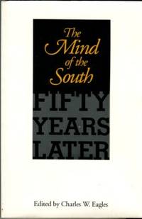 The Mind Of The South: Fifty Years Later