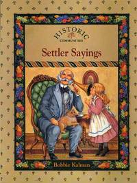 Settler Sayings