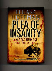 Plea Of Insanity  - 1st Edition/1st Printing