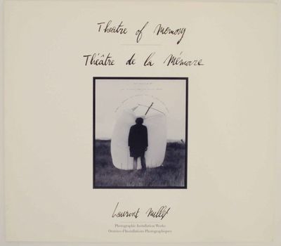 Theatre of Memory: Laurent Millet - Photographic Installation Works / Theatre de le Memare: Laurent Millet - Oeuvres d'Installations Photographiques