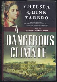 image of A Dangerous Climate: A Novel of The Count Saint-Germain (St. Germain)