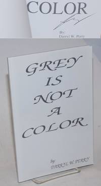 image of Grey is not a color