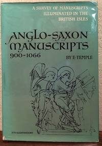 ANGLO-SAXON MANUSCRIPTS 900-1066