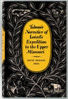 Tabeau's Narrative of Loisel's Expedition to the Upper Missouri.
