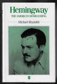 image of Hemingway: The American Homecoming (SIGNED FIRST EDITION)