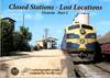 Closed Stations: Lost Locations Victoria - Part 2