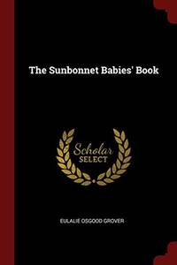 cover of The Sunbonnet Babies' Book