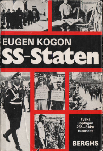 SS-STATEN. De tyska koncentrationslägrens system.