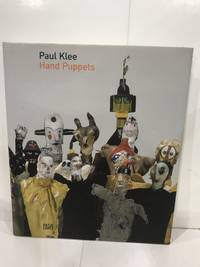 Paul Klee: Hand Puppets by Paul Klee (Artist); Christine