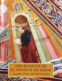 99 pp., 9.5 X 12.25 inches. Sewn signatures glued into printed card. Foreword by Franco Cosimo Panini. Includes essay âThe Church of St. Francis in Assisiâ by Giorgio Bonsanti. Illustrated throughout with diagrams and 65 full-color photographs. Photographs by Ghigo Roli. by Bonsanti, Giorgio; Stephen Sartarelli (trans.) - 1998