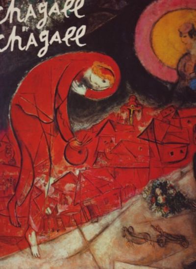 Chagall by Chagall. Edited by Charles Sorlier.…