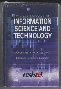 image of Annual Review of Information Science and Technology (Volume 44, 2010)