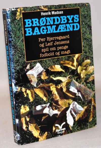 Brøndbys bagmænd - Per Bjerregaard og Leif…