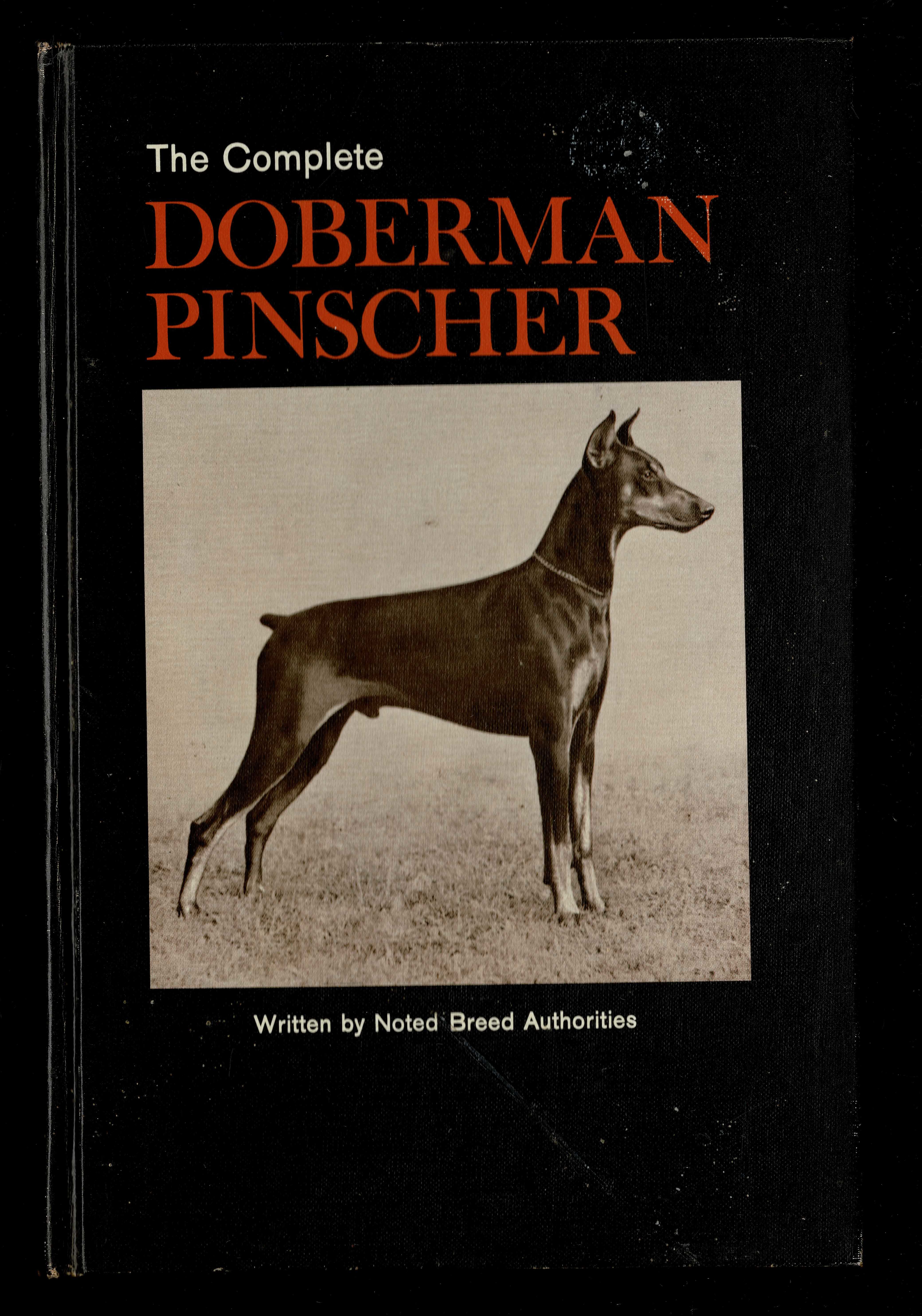 The Complete Doberman Pinscher by Denlinger, Milo Grange; Umlauff