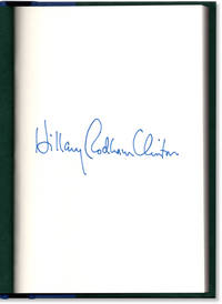 It Takes a Village and Other Lessons Children Teach Us. by Hillary Rodham CLINTON - Signed First Edition - 1996. - from Orpheus Books (SKU: 17561-2)