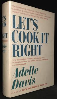 Let's Cook It Right by Adelle Davis - Hardcover - from Burton Lysecki Books, ABAC/ILAB (SKU: 155035)