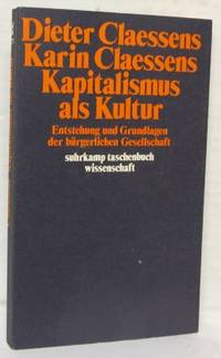Kapitalismus als Kultur. Entstehung und…