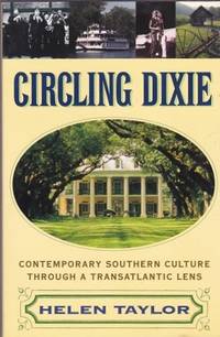 Circling Dixie: Contemporary Culture Through a Transatlantic Lens