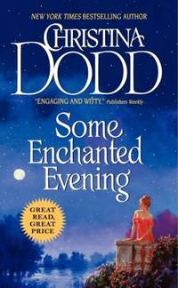 Some Enchanted Evening by Christina Dodd - 2012