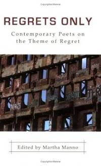 Regrets only Contemporary Poets on the Theme of…