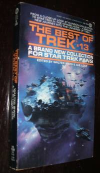 The Best of Trek #13 by Walter Irwin; G. B. Love - Paperback - First Edition - 1988 - from biblioboy (SKU: 91989)