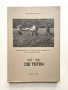 Die Toten: 1967-1993