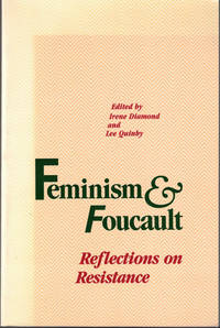 Feminism and Foucault: Reflections on Resistance