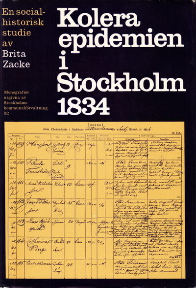 Koleraepidemien i Stockholm 1834. En…