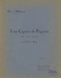 [Op. 97]. Trois Caprices de Paganini Traités en duos concertants pour Violon et piano. [Parts]
