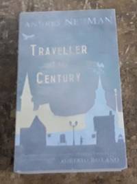 image of Traveller of the Century (SIGNED First Edition)