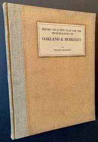 Report on a City Plan for the Municipalities of Oakland & Berkeley