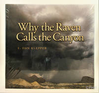 cover of Why the Raven Calls the Canyon: Off the Grid in Big Bend Country
