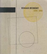 Edgar Hubert 1906-1985