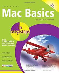 Mac Basics in Easy Steps: Covers OS X Yosemite (10.10)
