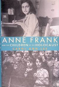 Anne Frank and Children of the Holocaust