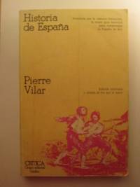 Historia De EspaÃ±a by Pierre Vilar - 1987