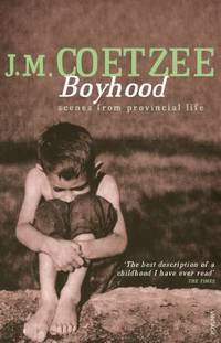 Boyhood: Scenes from Provincial Life