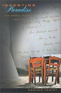 Inventing Paradise : The Greek Journey, 1937-47
