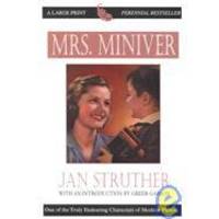 Mrs. Miniver by Struther, Jan - 2001-11-01