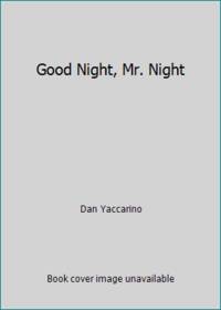image of Good Night, Mr. Night