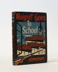 Maigret Goes to School by Simenon, Georges - 1957