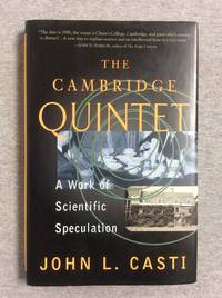 The Cambridge Quintet: A Work Of Scientific Speculation