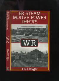 BR Steam Motive Power Depots WR