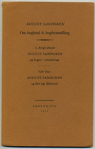 August Sandgren. Om bogbind & bogfremstilling. G.…
