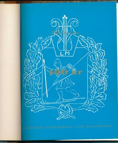 Lillehammer musikforening. 1863 - 1963
