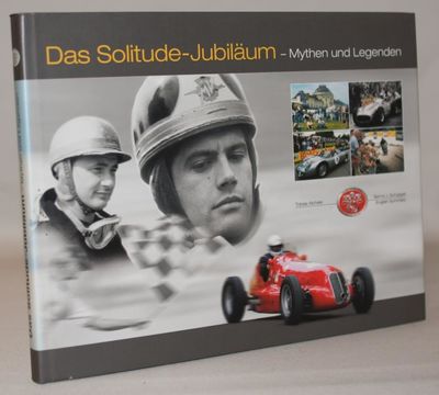 Das Solitude-Jubiläum - Mythen und Legenden.