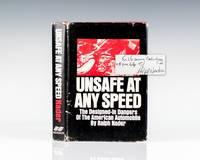 Unsafe At Any Speed. by Ralph Nader - Signed First Edition - 1965 - from Raptis Rare Books (SKU: 914)