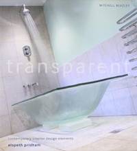 Transparent: Interior Elements from Clear to Semi-opaque