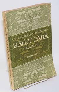 image of Osmanli imparatorlugunda kagit para (kaime)
