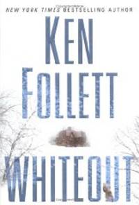 Whiteout by Follett, Ken